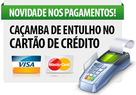 Caçamba de Entulho no Cartão de Crédito